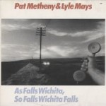 Pat-Metheny-As-Falls-Wichita